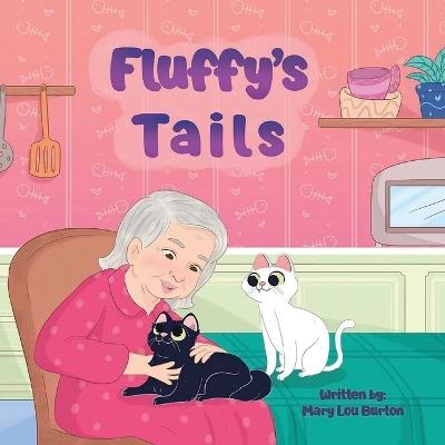 Fluffy's Tails - Mary Lou Burton - cover