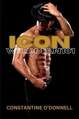 iCon Wildman 101 - Constantine O'Donnell O'Donnell - cover