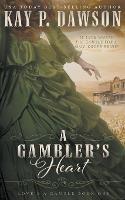 A Gambler's Heart: A Christian Mail Order Bride Romance