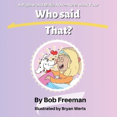 Who Said That? - Bob Freeman - cover