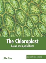 The Chloroplast: Basics and Applications