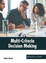 Multi-Criteria Decision Making