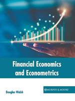 Financial Economics and Econometrics