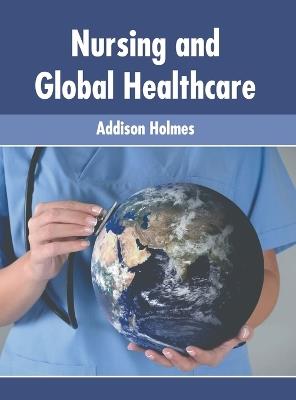 Nursing and Global Healthcare - cover