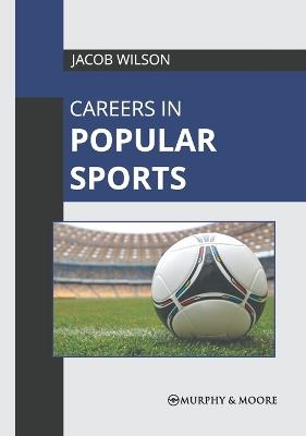 Careers in Popular Sports - cover