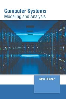 Computer Systems: Modeling and Analysis - cover