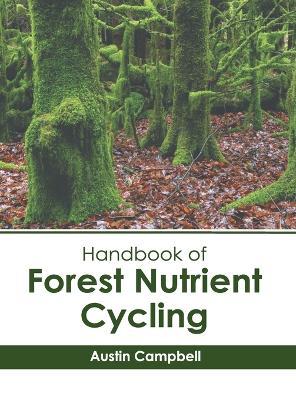 Handbook of Forest Nutrient Cycling - cover