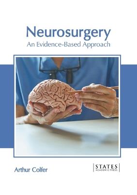 Neurosurgery: An Evidence-Based Approach - cover