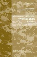 Soldier's Manual of Common Tasks: Warrior Skills Level 1 - Michigan Legal Publishing Ltd - cover