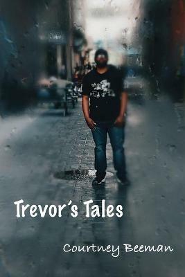 Trevor's Tales - Courtney Beeman - cover