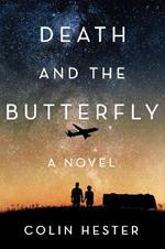 Death And The Butterfly: A Novel