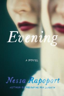 Evening - Nessa Rapoport - cover