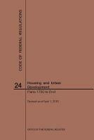 Code of Federal Regulations Title 24, Housing and Urban Development, Parts 1700-End, 2019 - Nara - cover