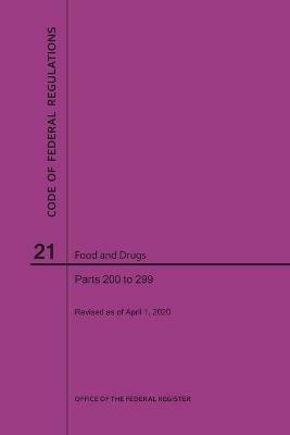 Code of Federal Regulations Title 21, Food and Drugs, Parts 200-299, 2020 - Nara - cover