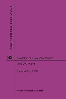 Code of Federal Regulations Title 33, Navigation and Navigable Waters, Parts 200-End, 2020 - Nara - cover