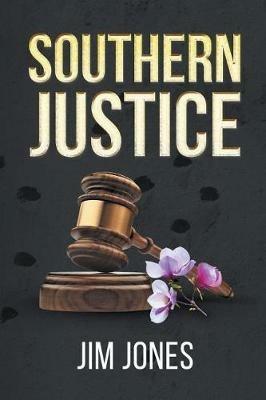 Southern Justice - Jim Jones - cover