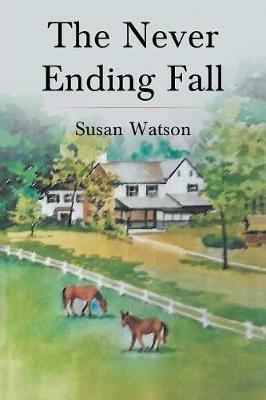 The Never Ending Fall - Susan Watson - cover