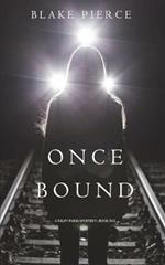 Once Bound (A Riley Paige Mystery-Book 12)