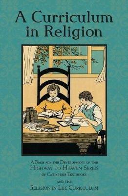 A Curriculum in Religion - cover