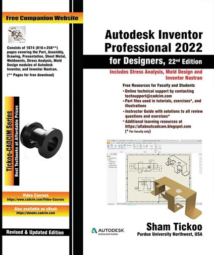 Autodesk Inventor Professional 2022 for Designers, 22nd Edition