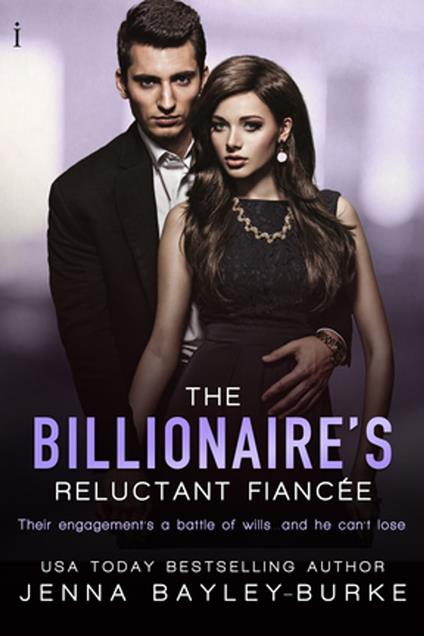 The Billionaire’s Reluctant Fiancée