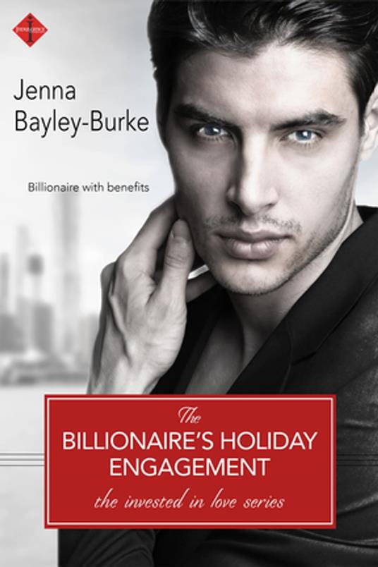 The Billionaire's Holiday Engagement