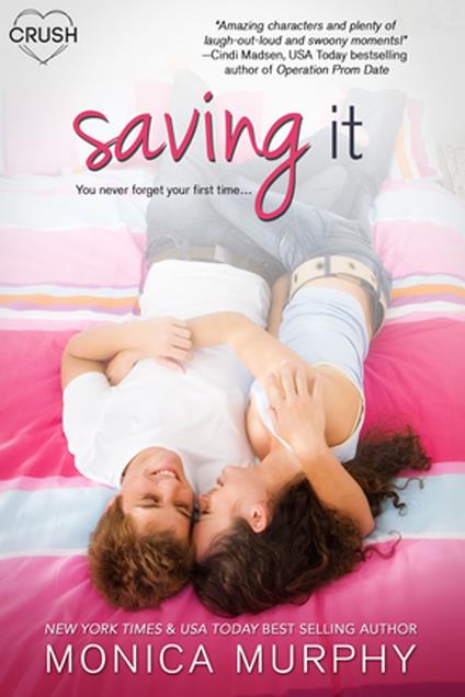 Saving It - Monica Murphy - ebook