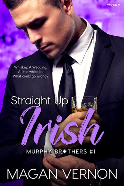 Straight Up Irish - Magan Vernon - ebook