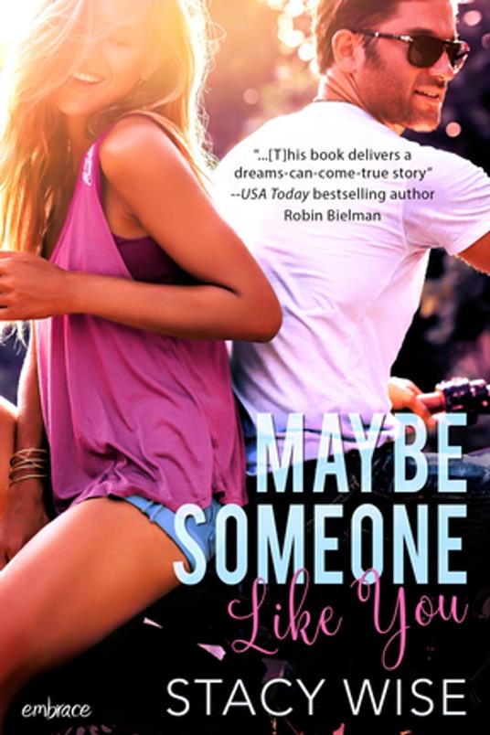 Maybe Someone Like You - Stacy Wise - ebook