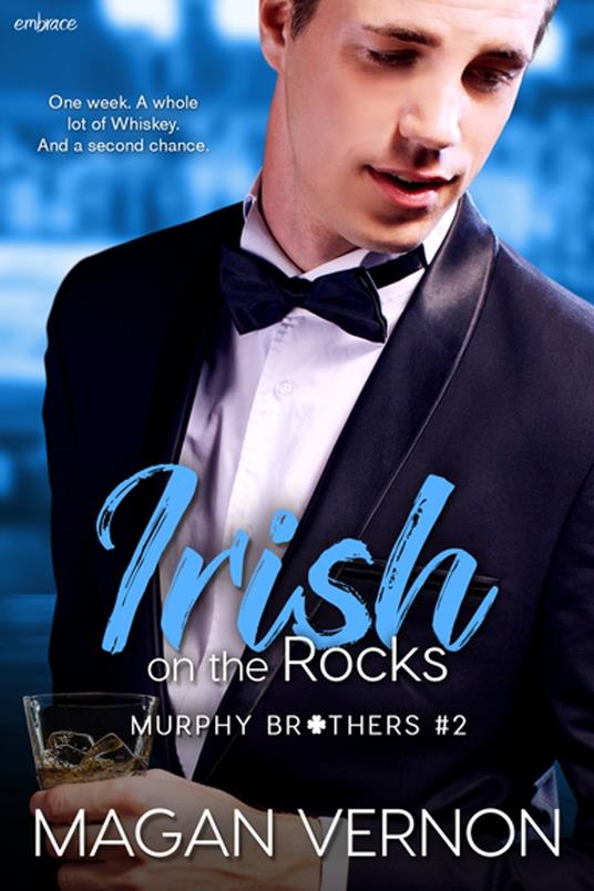 Irish on the Rocks - Magan Vernon - ebook