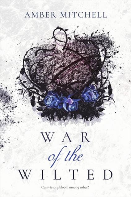 War of the Wilted - Amber Mitchell - ebook