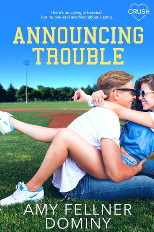 Announcing Trouble - Amy Fellner Dominy - ebook