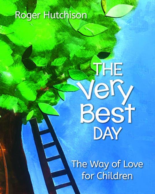 The Very Best Day - Roger Hutchison - ebook