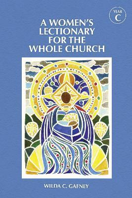 A Women's Lectionary for the Whole Church Year C - Wilda C. Gafney - cover