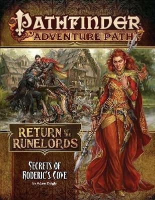 Pathfinder Adventure Path: Secrets of Roderick's Cove (Return of the Runelords 1 of 6) - Adam Daigle - cover