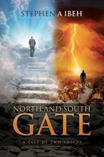 North and South Gate: A Tale of Two Voices