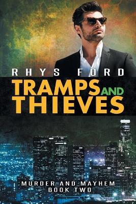 Tramps and Thieves - Rhys Ford - cover