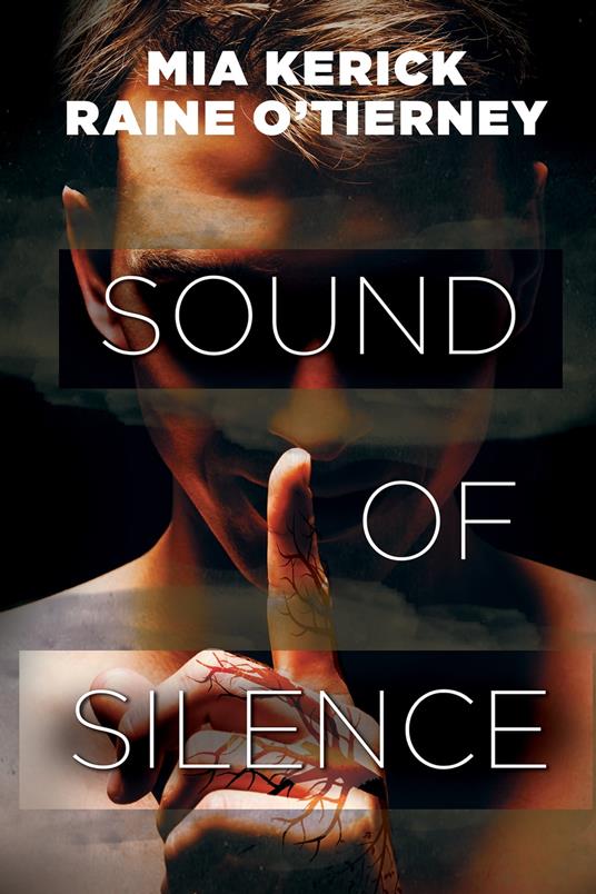 Sound of Silence - Mia Kerick,Raine O'Tierney - ebook