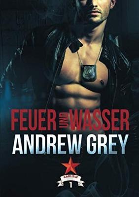 Feuer und Wasser - Andrew Grey - cover