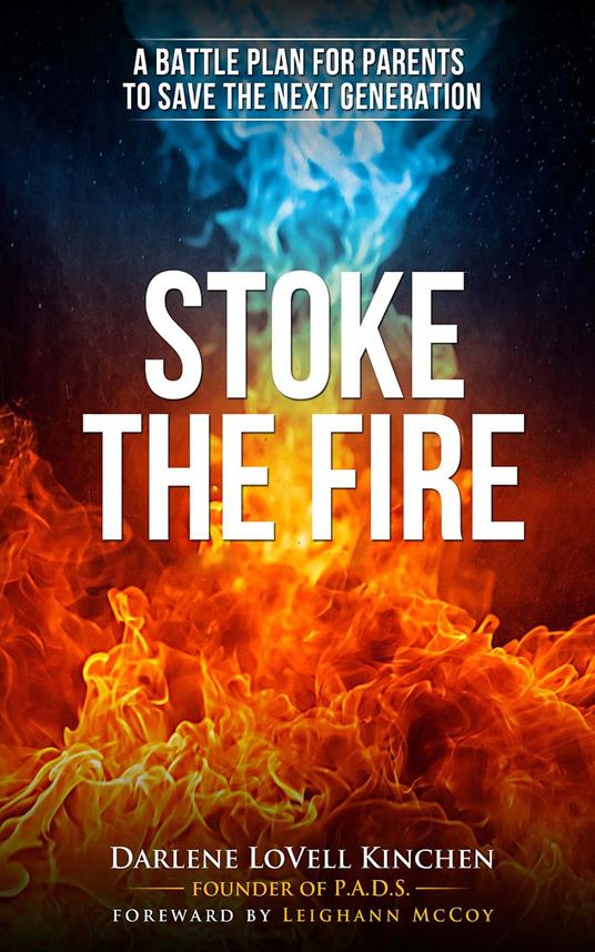 Stoke the Fire