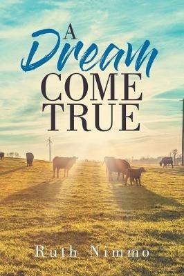 A Dream Come True - Ruth Nimmo - cover