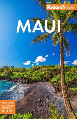 Fodor's Maui: With Molokai & Lanai - Fodor's Travel Guides - cover