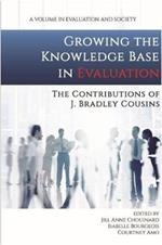 Growing the Knowledge Base in Evaluation: The Contributions of J. Bradley Cousins