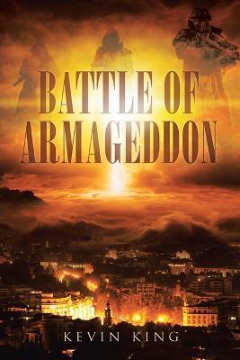 Battle of Armageddon - Kevin King - cover