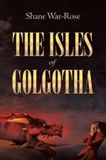 The Isles of Golgotha