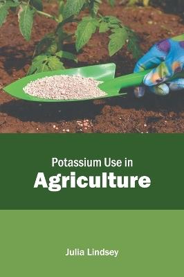 Potassium Use in Agriculture - cover