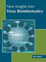 New Insights Into Virus Bioinformatics