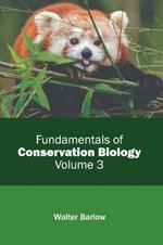 Fundamentals of Conservation Biology: Volume 3