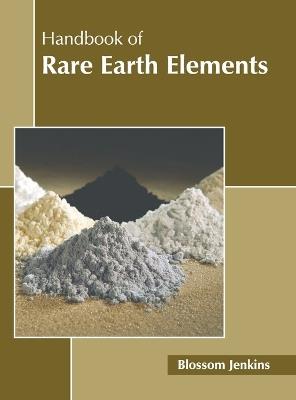 Handbook of Rare Earth Elements - cover
