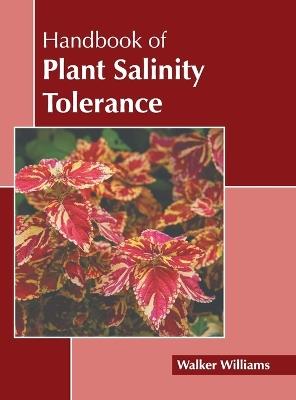 Handbook of Plant Salinity Tolerance - cover